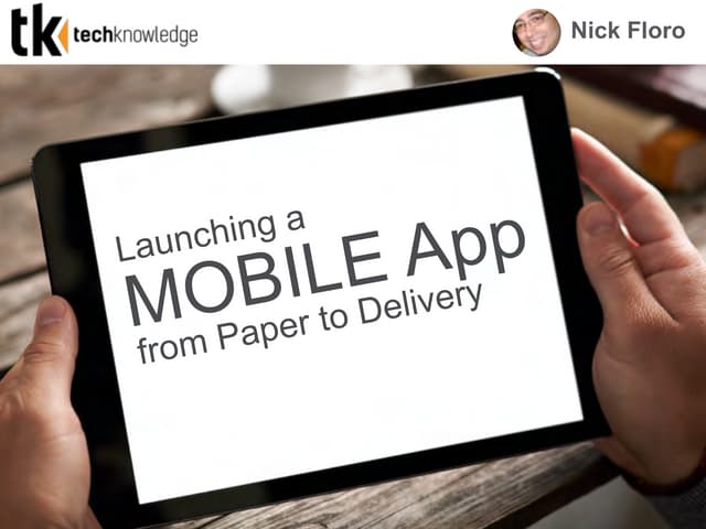 Launching a Mobile App from Concept to Launch