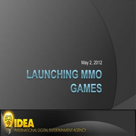 Launching MMO Games