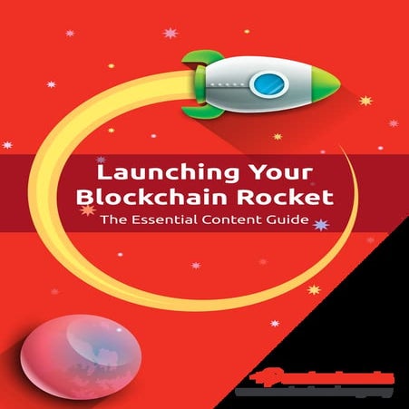 Launching Your Blockchain Rocket 