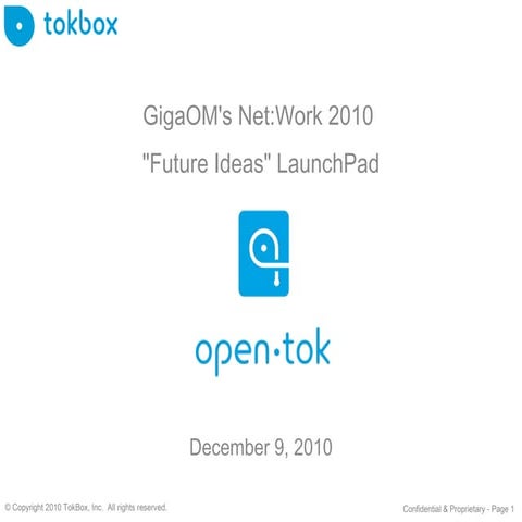 LaunchPad Presentation of OpenTok