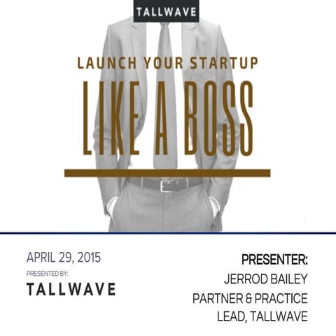 Launch Your Startup Like a Boss