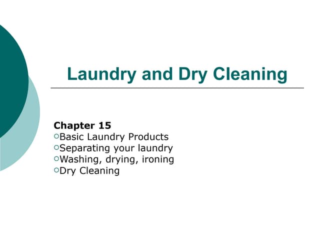 Laundry and dry cleaning
