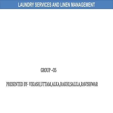 LAUNDRY MANAGEMENT PPT(G5).pptx for hopsital setting in Public