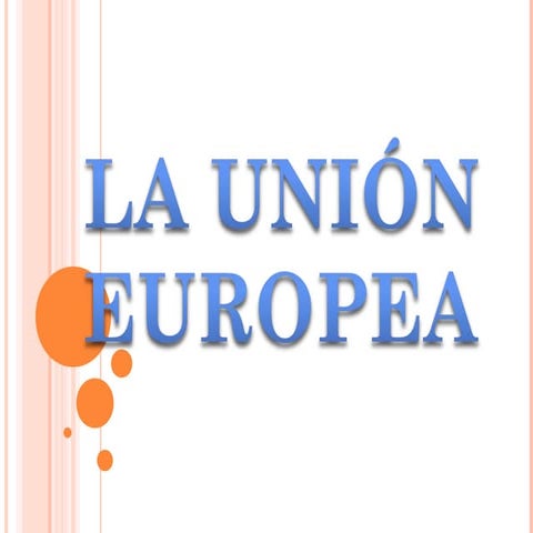 La unión europea