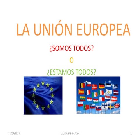 La unión europea