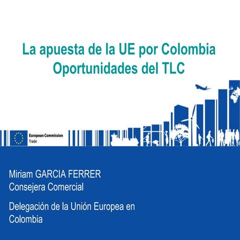 La union europea_y_el_acuerdo_comercial_con_colombia