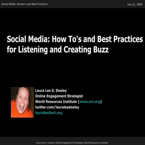 Social Media: How To & Best Practices - Pt1
