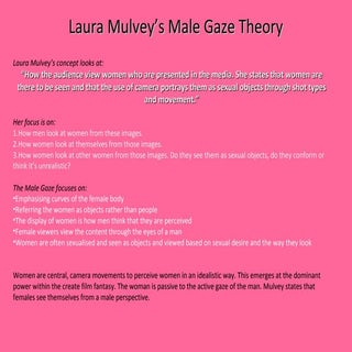 Laura Mulvey's Male Gaze Theory