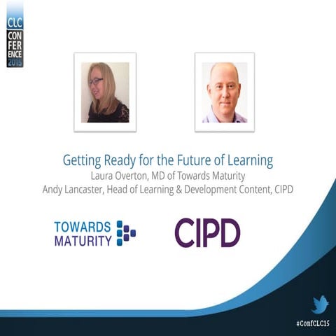 Laura Overton & Andy Lancaster - Getting ready for the future of learning