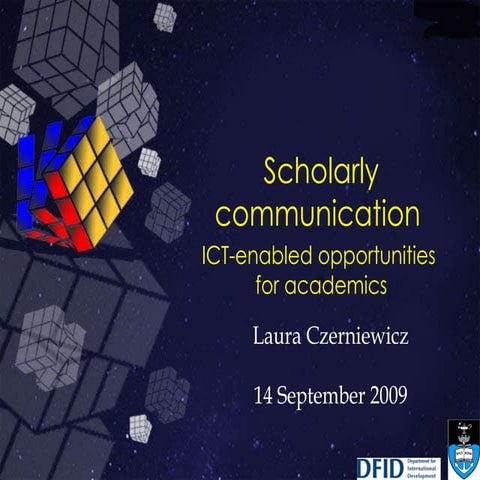 Laura Scholarly Communication Dfid 10 September Final2