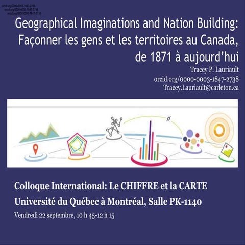 Geographical Imaginations and Nation Building: Façonner les gens et les terri...