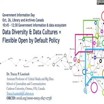Data Diversity & Data Cultures = Flexible Open by Default Policy