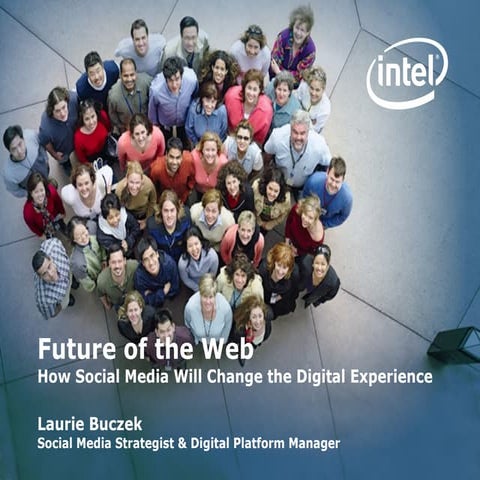 Future of the web: How social media will change the digital experience