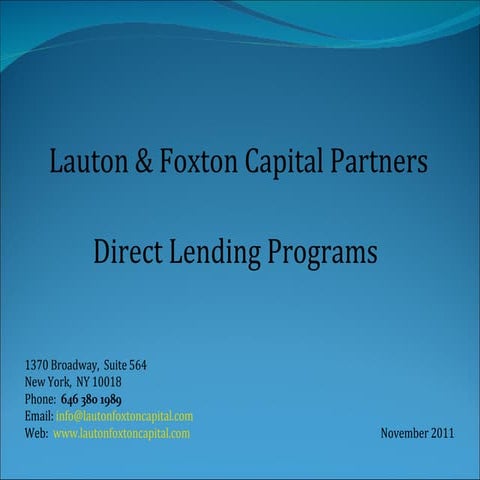 Lauton &amp; Foxton Funding Programs