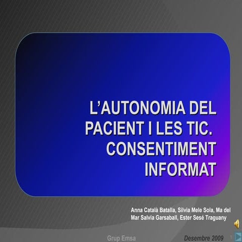 L’Autonomia Del Pacient I Les Tic. Consentiment Informat Pac4 | PPT