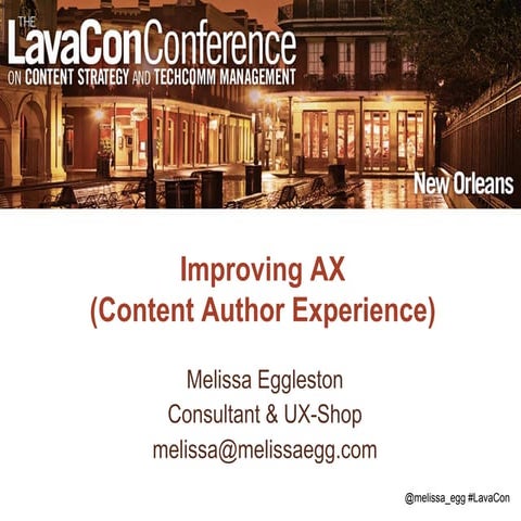 Improving Author Experience - from Lavacon 2015