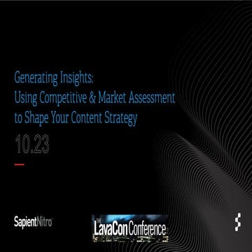 Generating Insights: Using Competitive Assessment to Shape Your Content Strategy