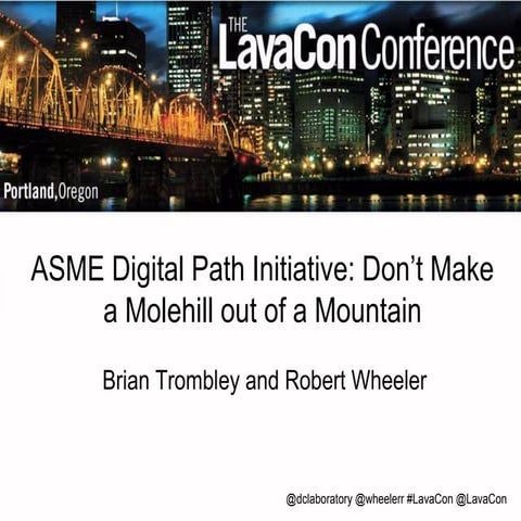 ASME's Digital Path Initiative: Don't Make a Molehill Out of a Mountain!