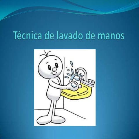 Técnica de lavado de manos 