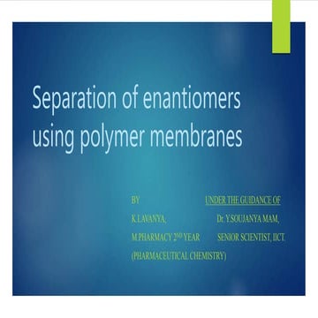 POLYMERS IN CHIRAL SEPARATION