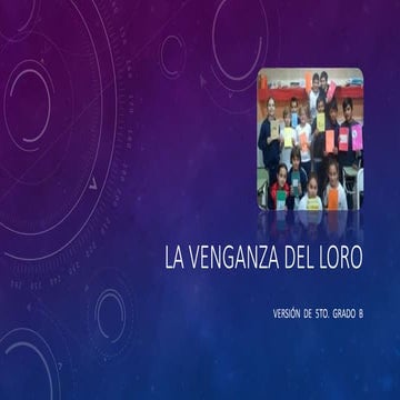 La venganza del loro