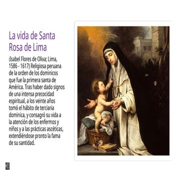 La Vida y Santidad de Santa Rosa de Lima: Primera Santa de América | PPTX