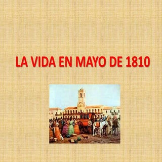 La vida en 1810 final
