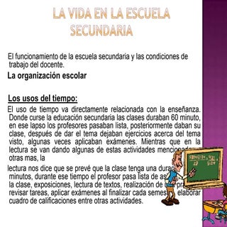 La vida en la escuela secundaria