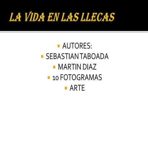 La vida en las llecas taboada y diaz