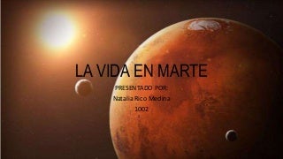 La vida en Marte 
