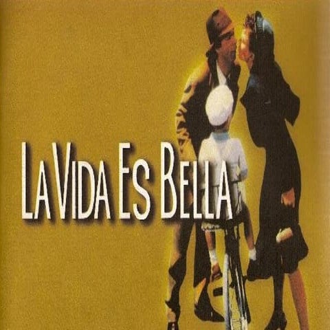La vida es bella | PPTX