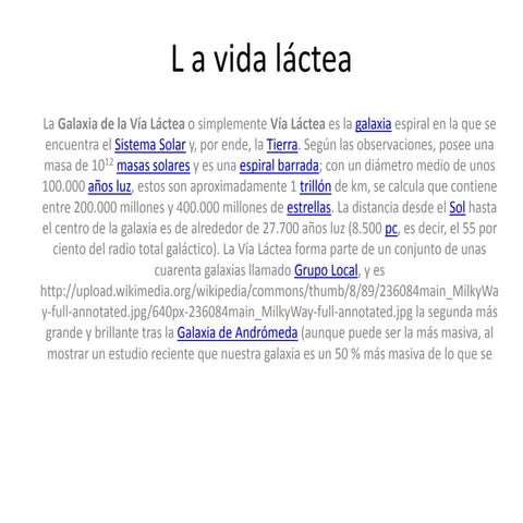 L a vida láctea