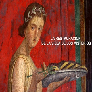 La villa de los misterios restaurada