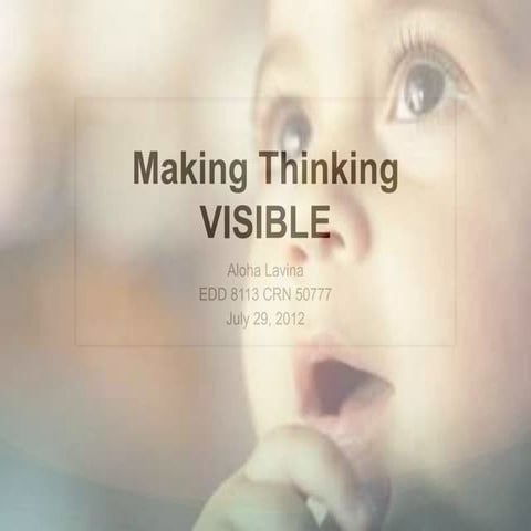 Making Thinking Visible