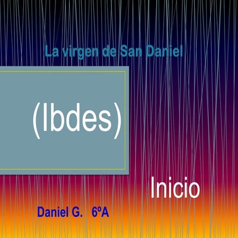 La virgen de San Daniel