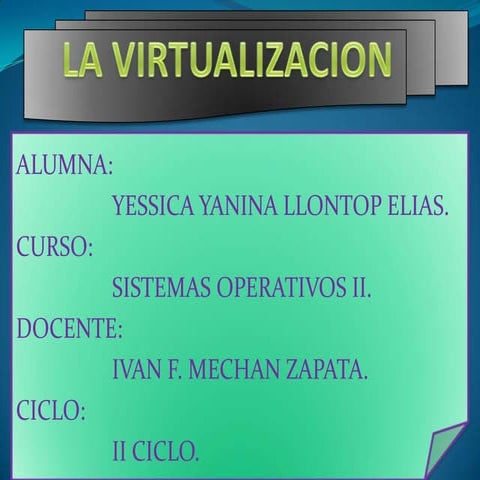 La virtualizacion