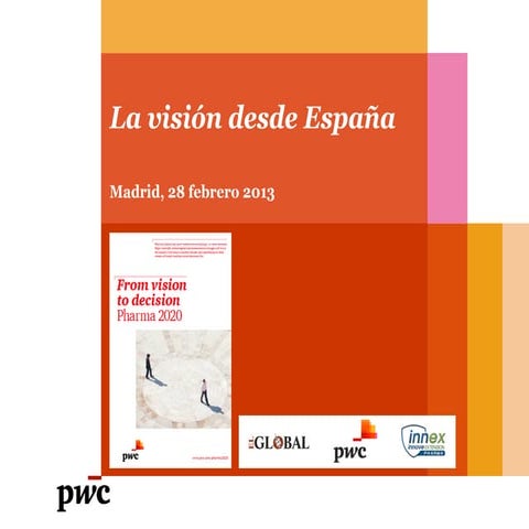 El futuro de la industria farmacéutica: la visión desde España