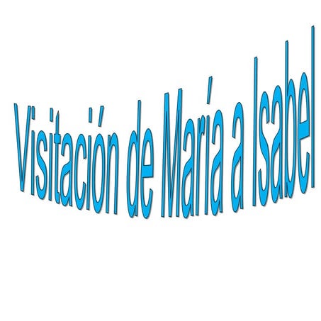 La visitacióN