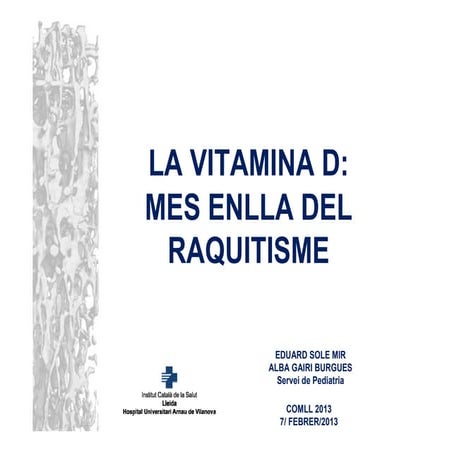Vitamina D en els nens. Més enllà del raquitisme