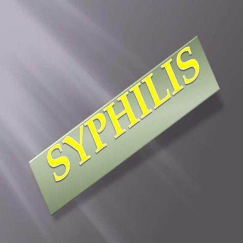 $$ SYPHILIS $$