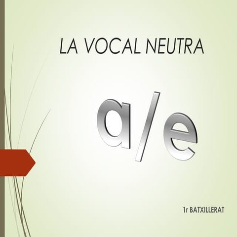 La vocal neutra