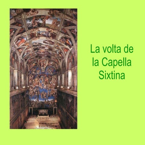 La Volta De La Capella Sixtina(Power)