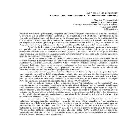 La voz de los cineastas cine e identidad chilena en el umbral del milenio (1)