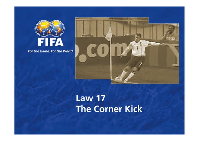 Law 17   The Corner Kick