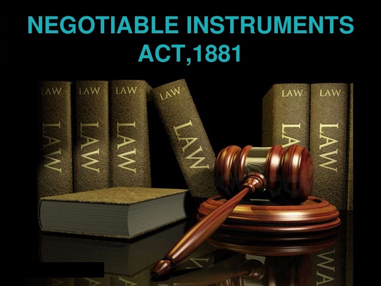 Negotiable Instruments Act, 1881