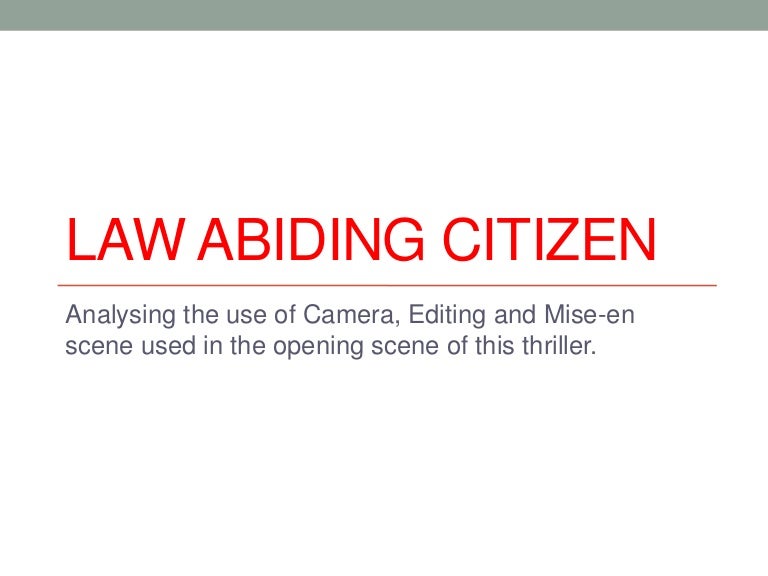 Law abiding citizen