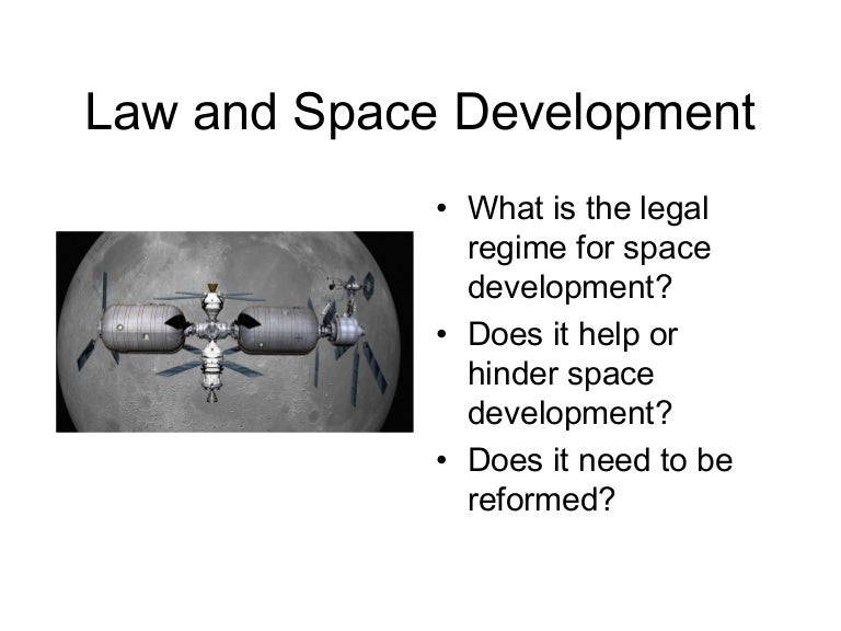 Law and Space Development