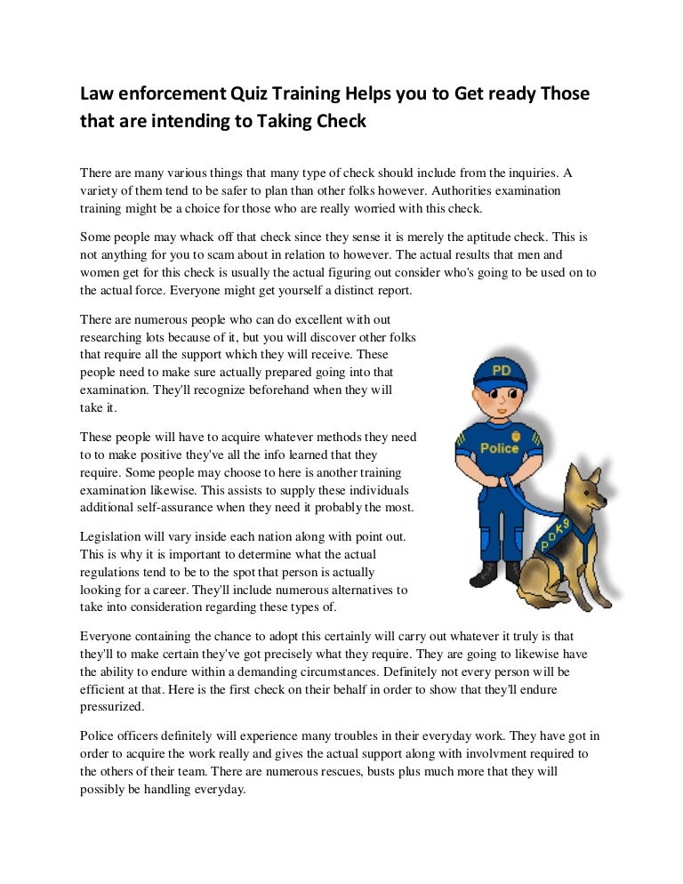 Law enforcement quiz training helps you to get ready those that are i…