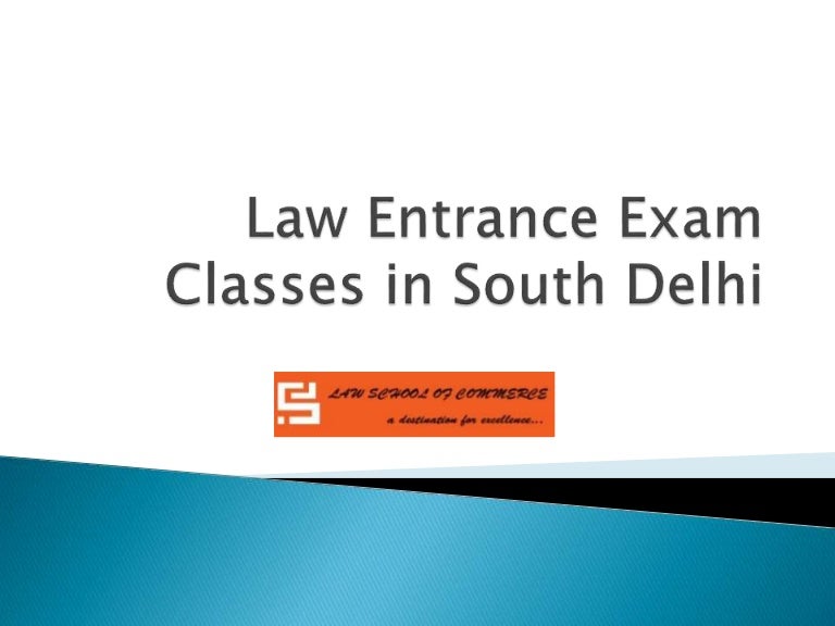 Law entrance exam classes in south delhi