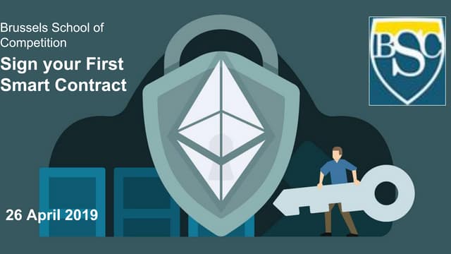 Law Is Code - Sign Your First Smart Contract - 26.04.2019 (BSC law and AI)